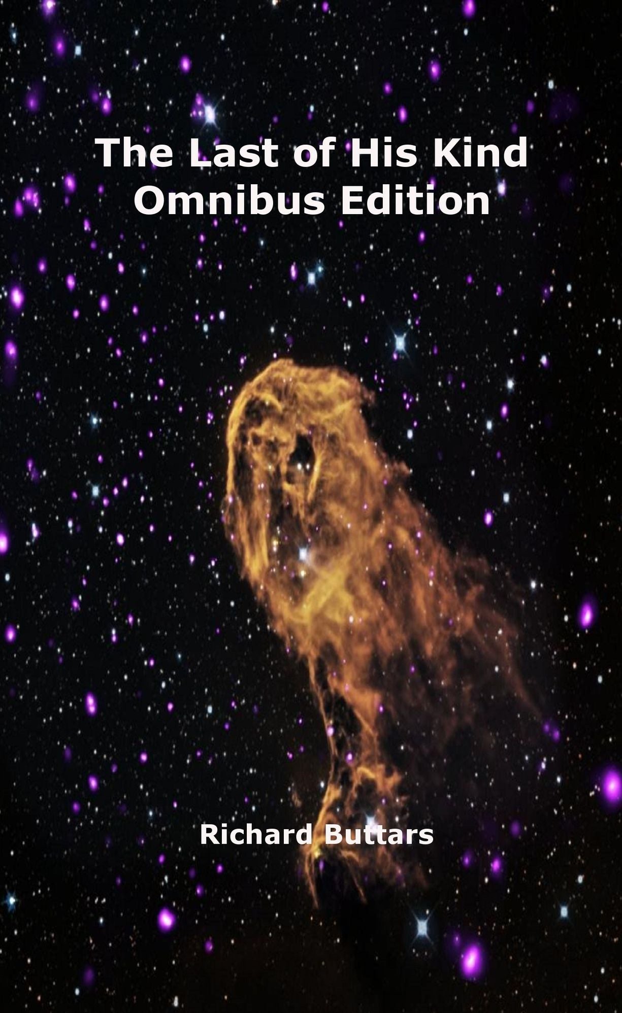 The Last of His Kind - Omnibus Edition