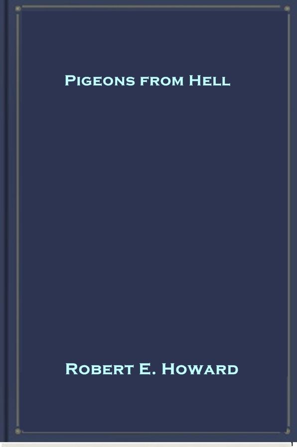 Pigeons from Hell