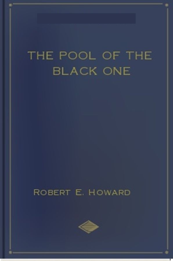 The Pool of the Black One