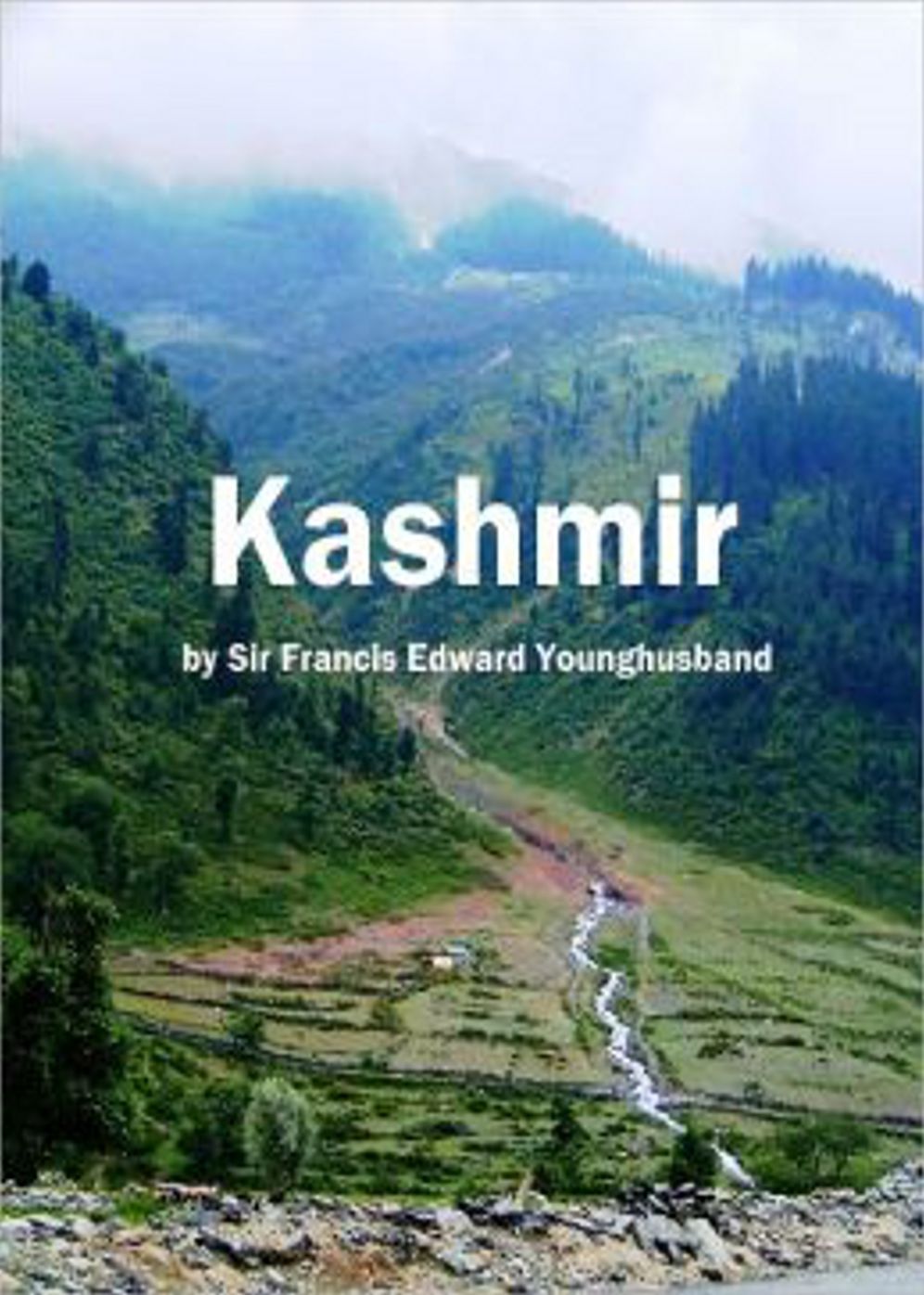 Kashmir: A History Classic By Francis Younghusband! AAA+++