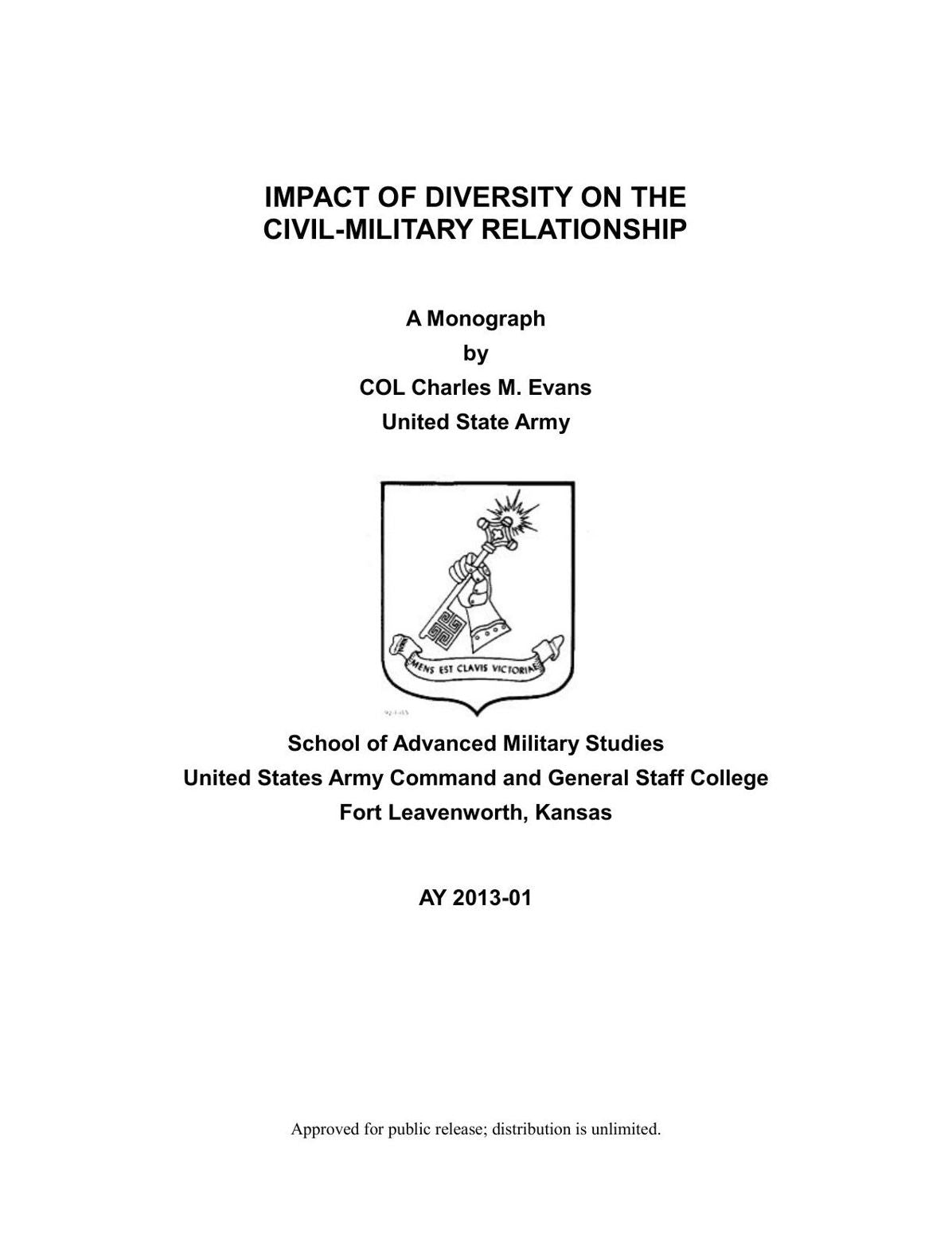 IMPACT OF DIVERSITY ON THE CIVIL-MILITARY RELATIONSHIP