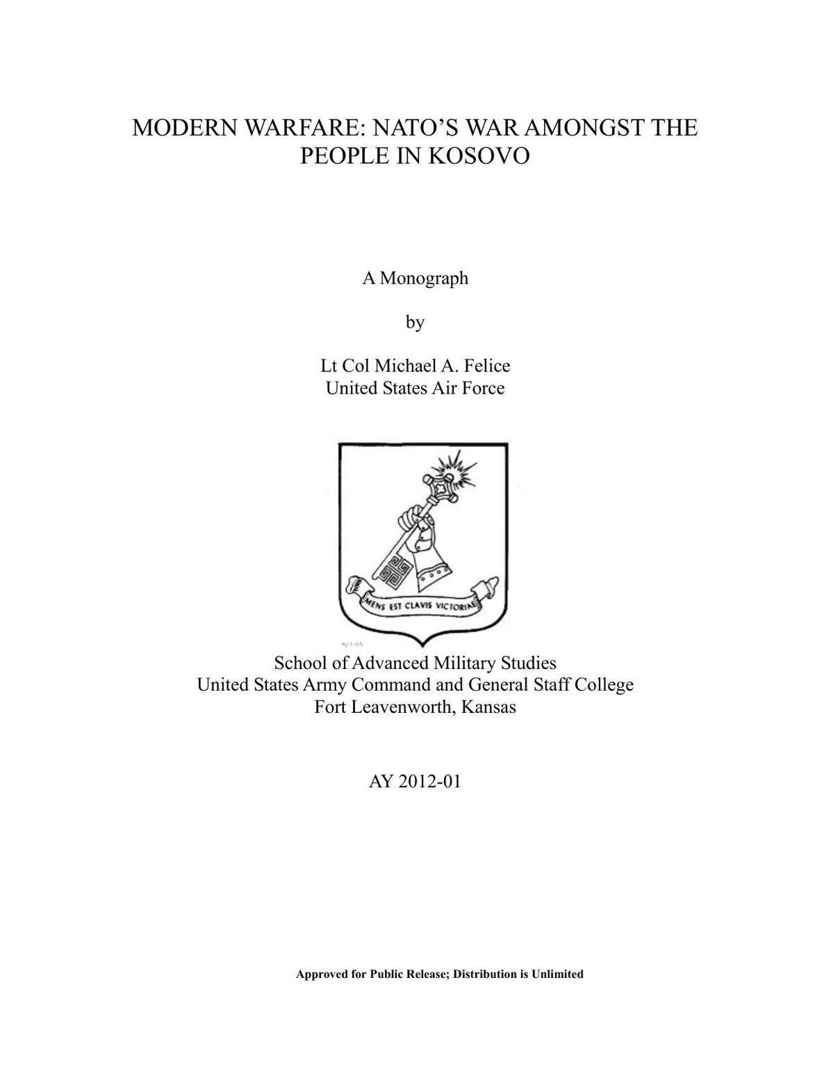 MODERN WARFARE: NATO’S WAR AMONGST THE PEOPLE IN KOSOVO