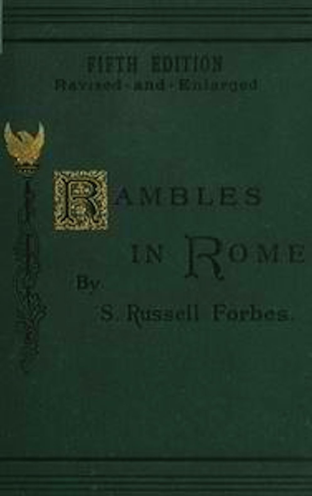 Rambles in Rome (Illustrated)