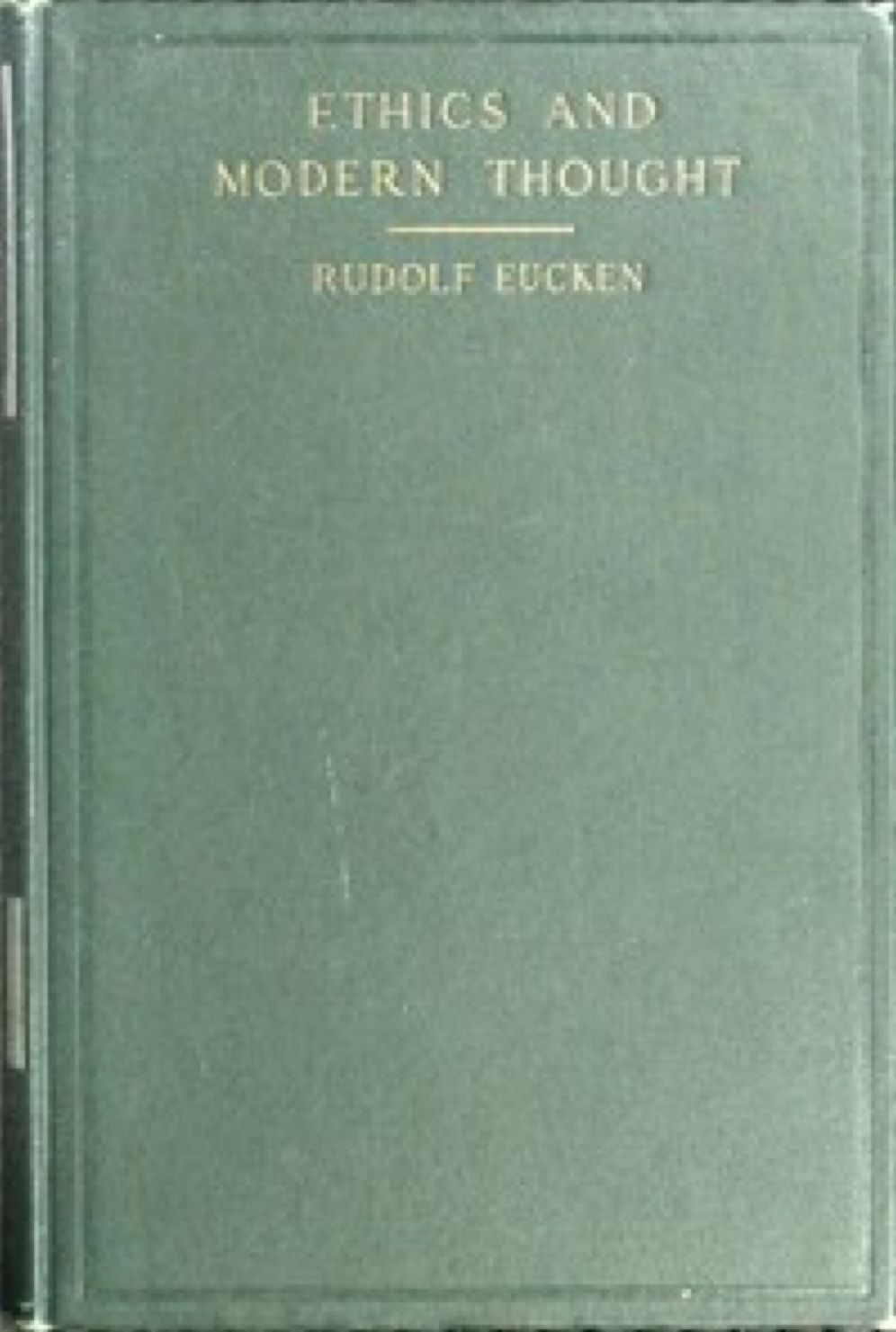 Ethics and Modern Thought