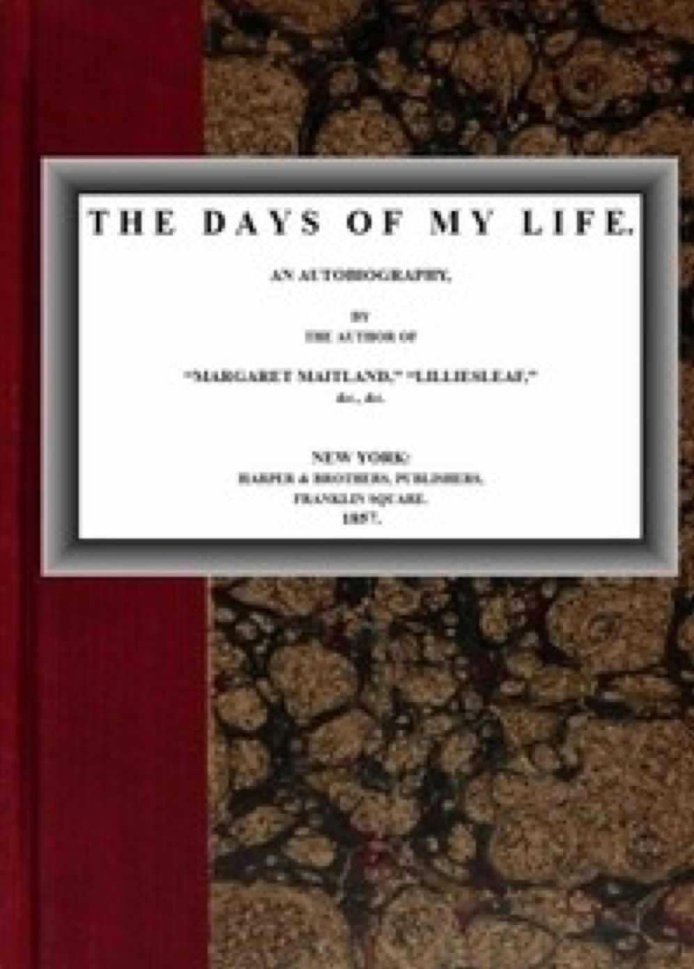 The Days of My Life (Illustrated)