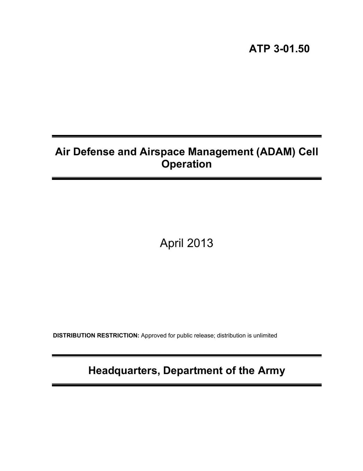 Air Defense and Airspace Management (ADAM) Cell Operation