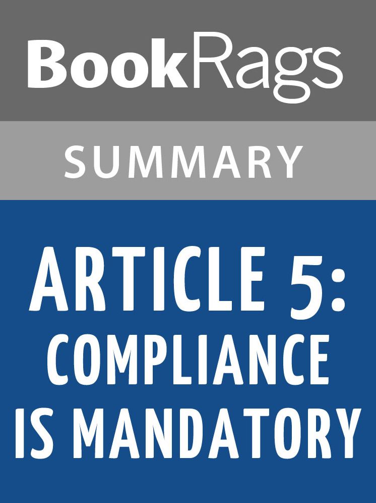 Article 5: Compliance is Mandatory by Kristen Simmons l Summary & Study Guide