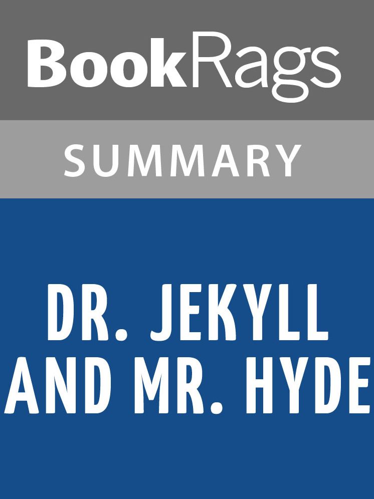Dr. Jekyll and Mr. Hyde by Robert Louis Stevenson l Summary & Study Guide