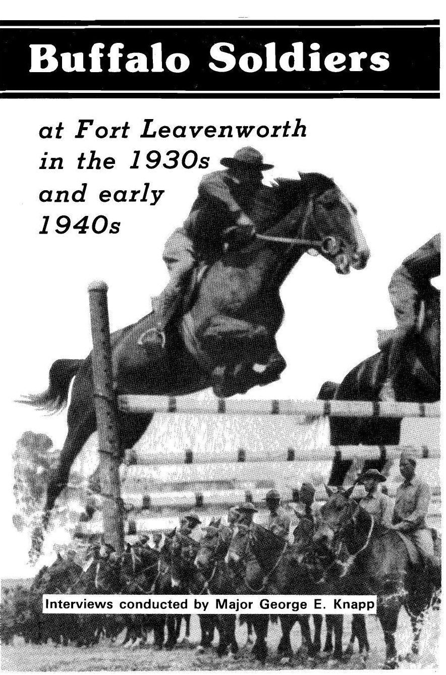 Buffalo Soldiers at Fort Leavenworth in the 1930s and Early 1940s