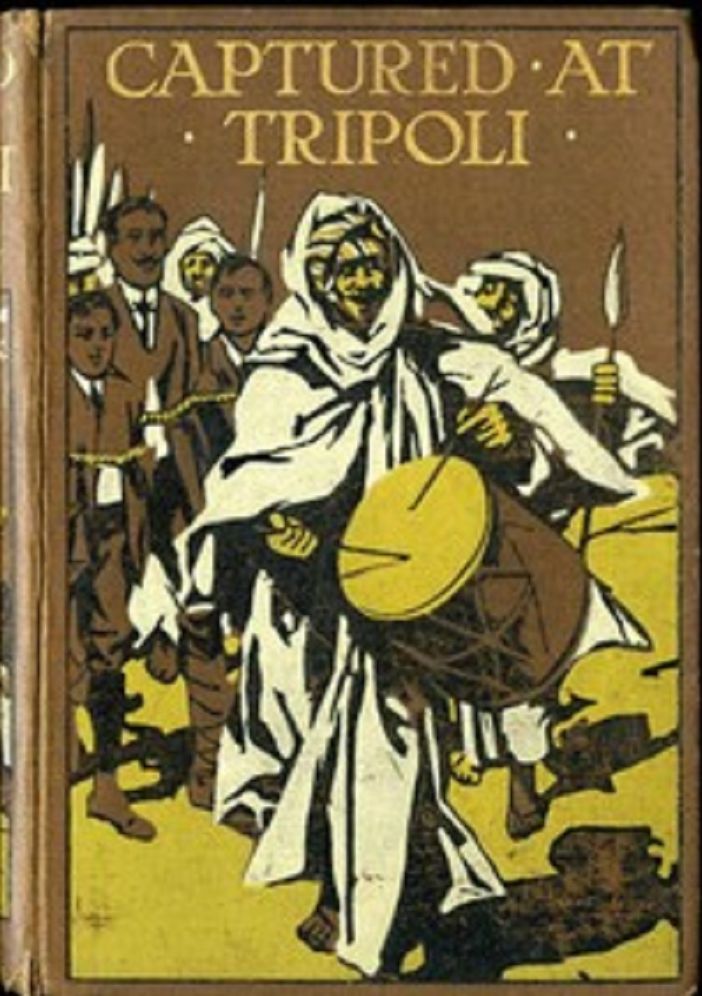 Captured at Tripoli (Illustrated)