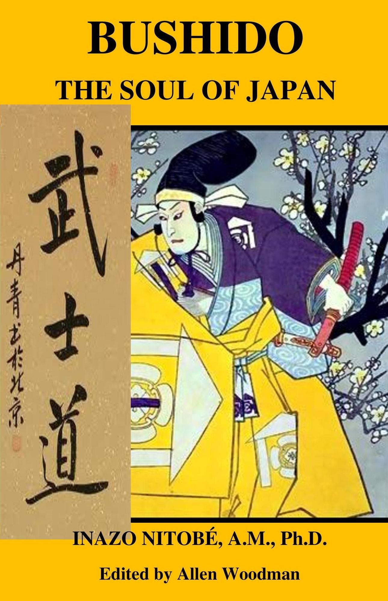 Bushido Soul of Japan