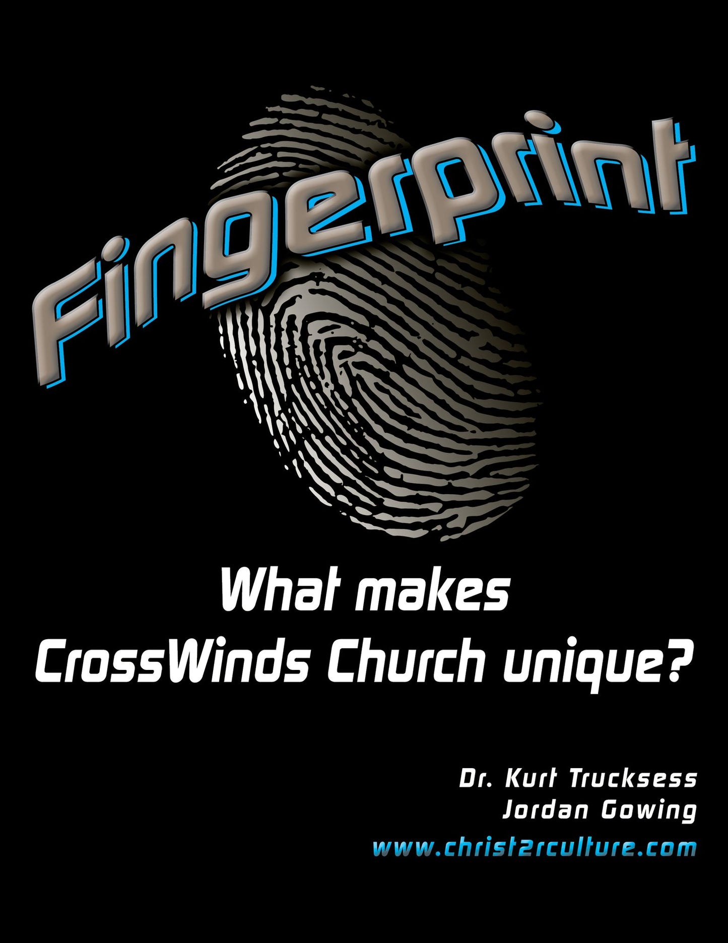 FINGERPRINT - What Makes CrossWinds Church Unique?