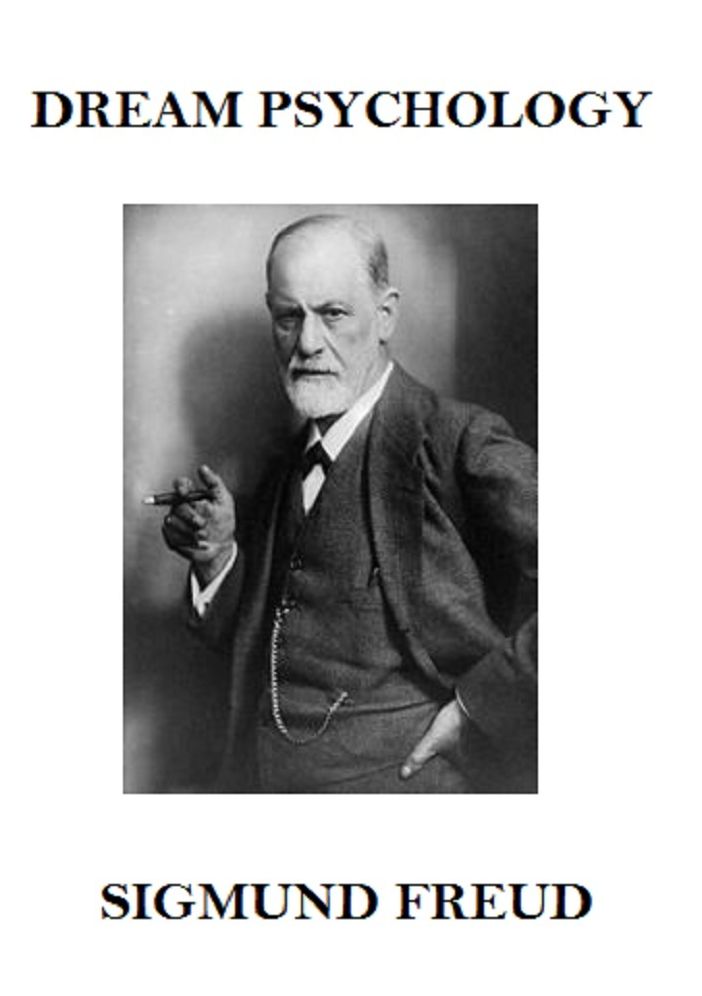 Dream Psychology (Annotated)