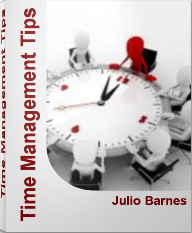 Time Management Tips: The Foolproof System For Time Management Skills, Time Management Strategies, Time Management Techniques
