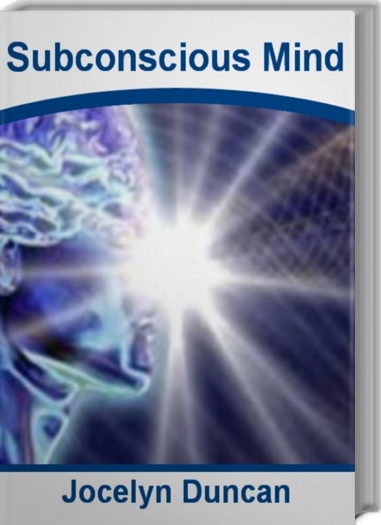 Subconscious Mind: The Official Guide To How To Use Your Mind, How To Use Your Subconscious Mind, How To Use Your Mind Power, Train Your Brain