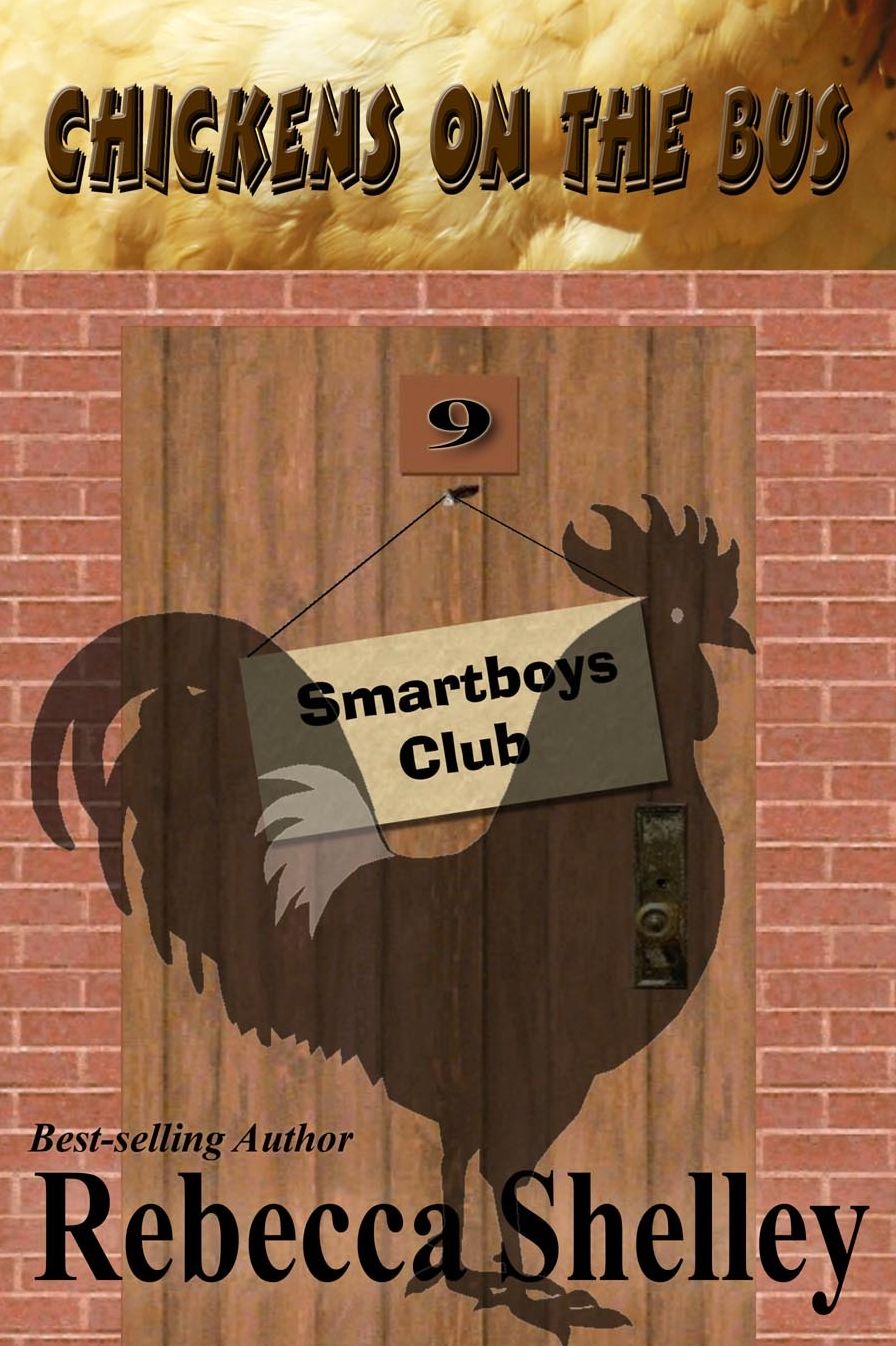Chickens on the Bus (Smartboys Club 9)