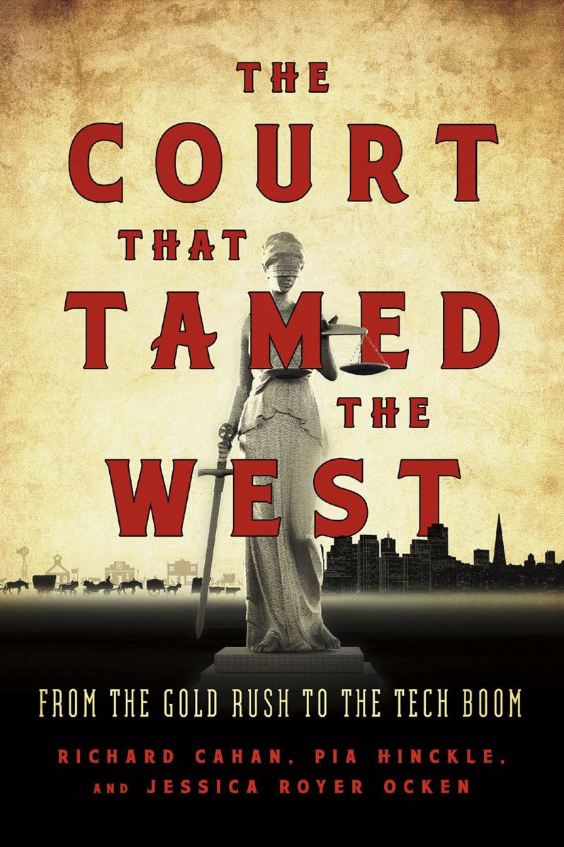 Court That Tamed the West, The