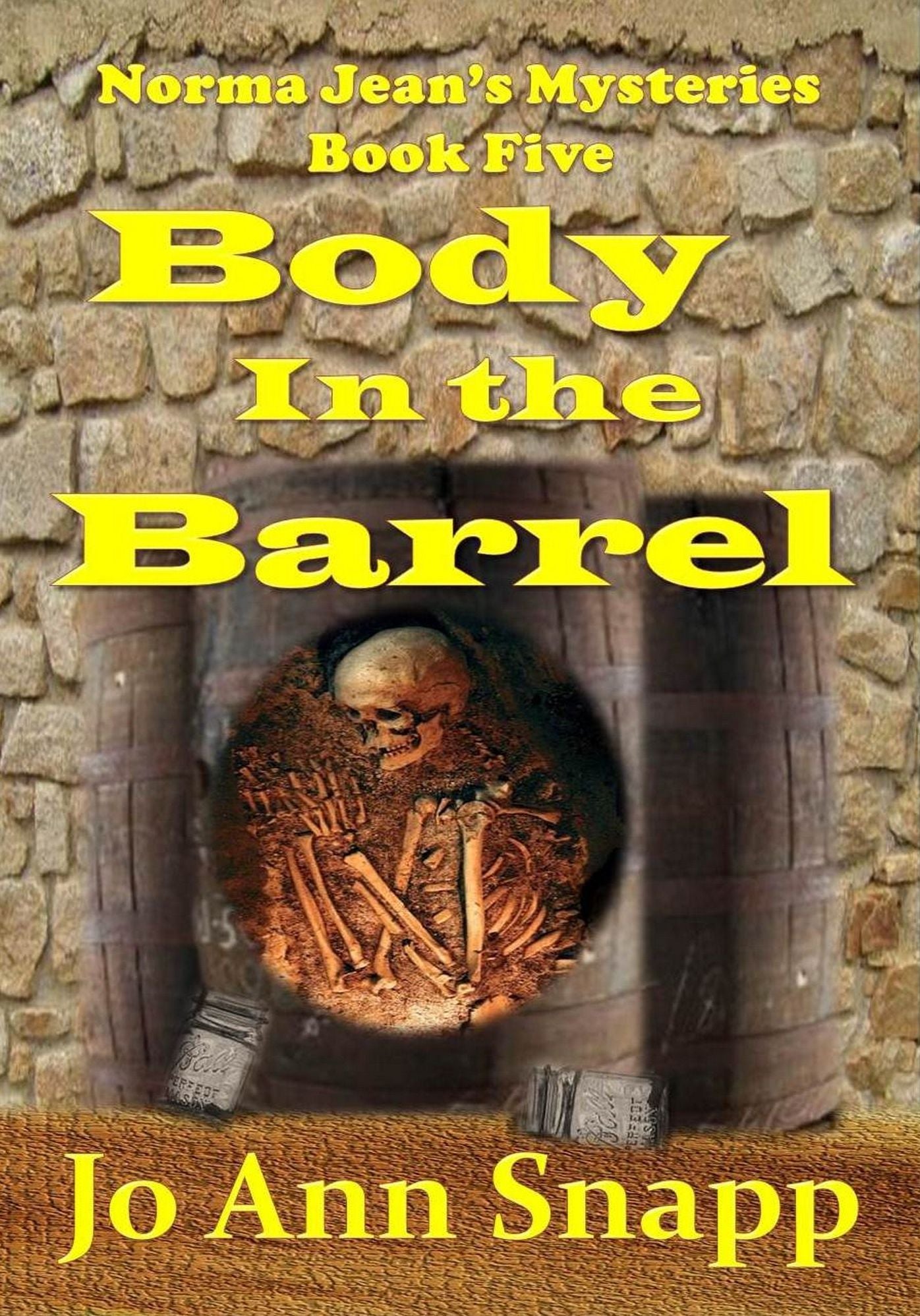 Body in the Barrel Norma Jean's Mysteries Book Five