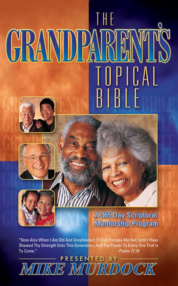 The Grandparent's Topical Bible