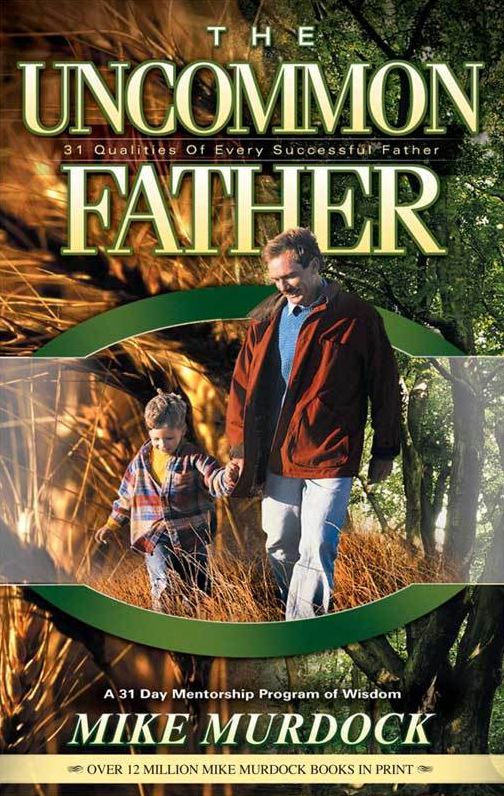The Uncommon Father
