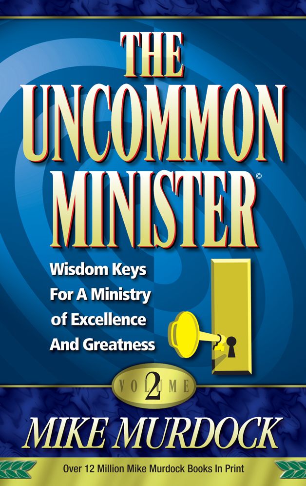 The Uncommon Minister Volume 2