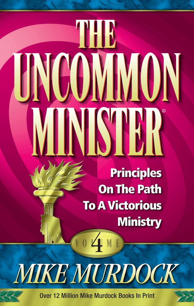 The Uncommon Minister Volume 4