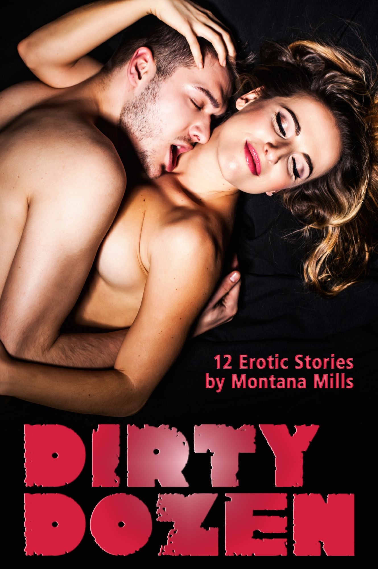 Dirty Dozen - 12 Erotic Stories (erotica)