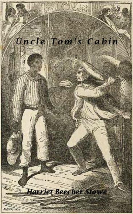 Uncle Tom's Cabin