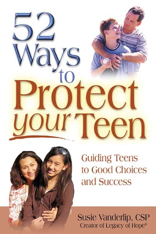 52 Ways to Protect Your Teen