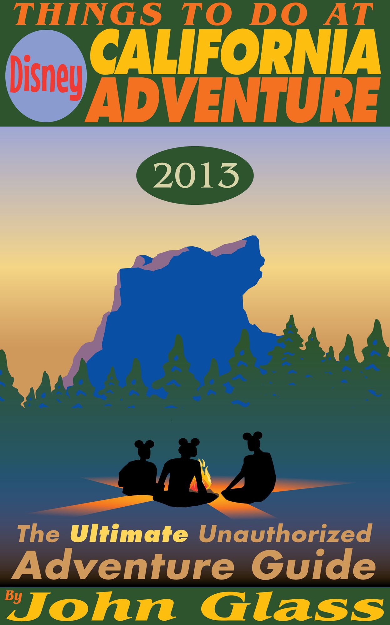 Things To Do At Disney California Adventure 2013