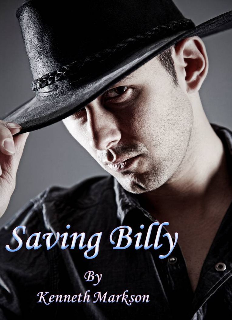 Saving Billy (A Western Historical Thriller - A Knowles Sequel)