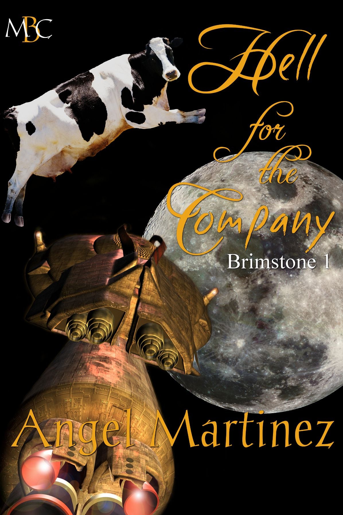 Hell for the Company: Brimstone 1
