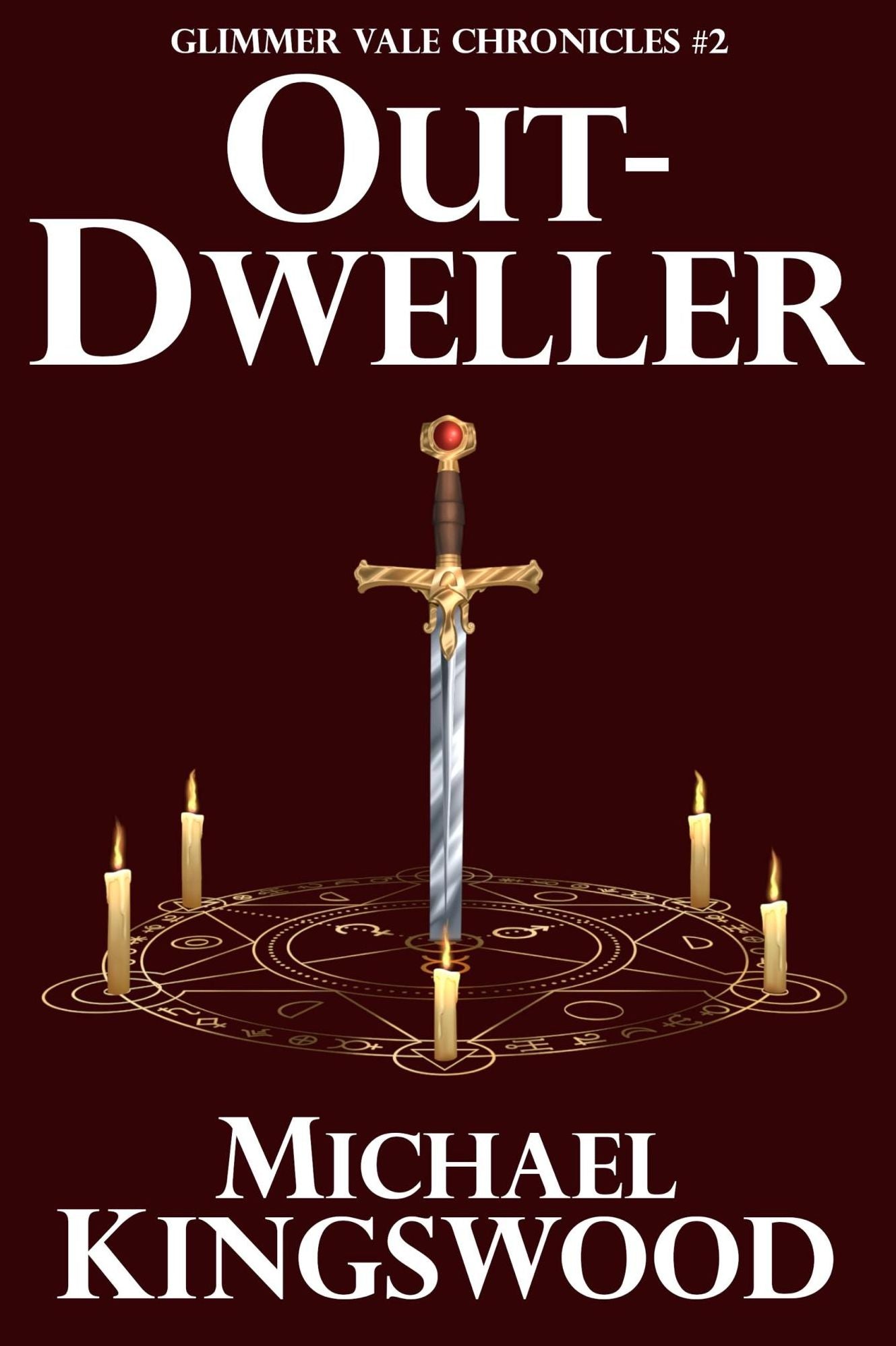 Out-Dweller (Glimmer Vale Chronicles #2)