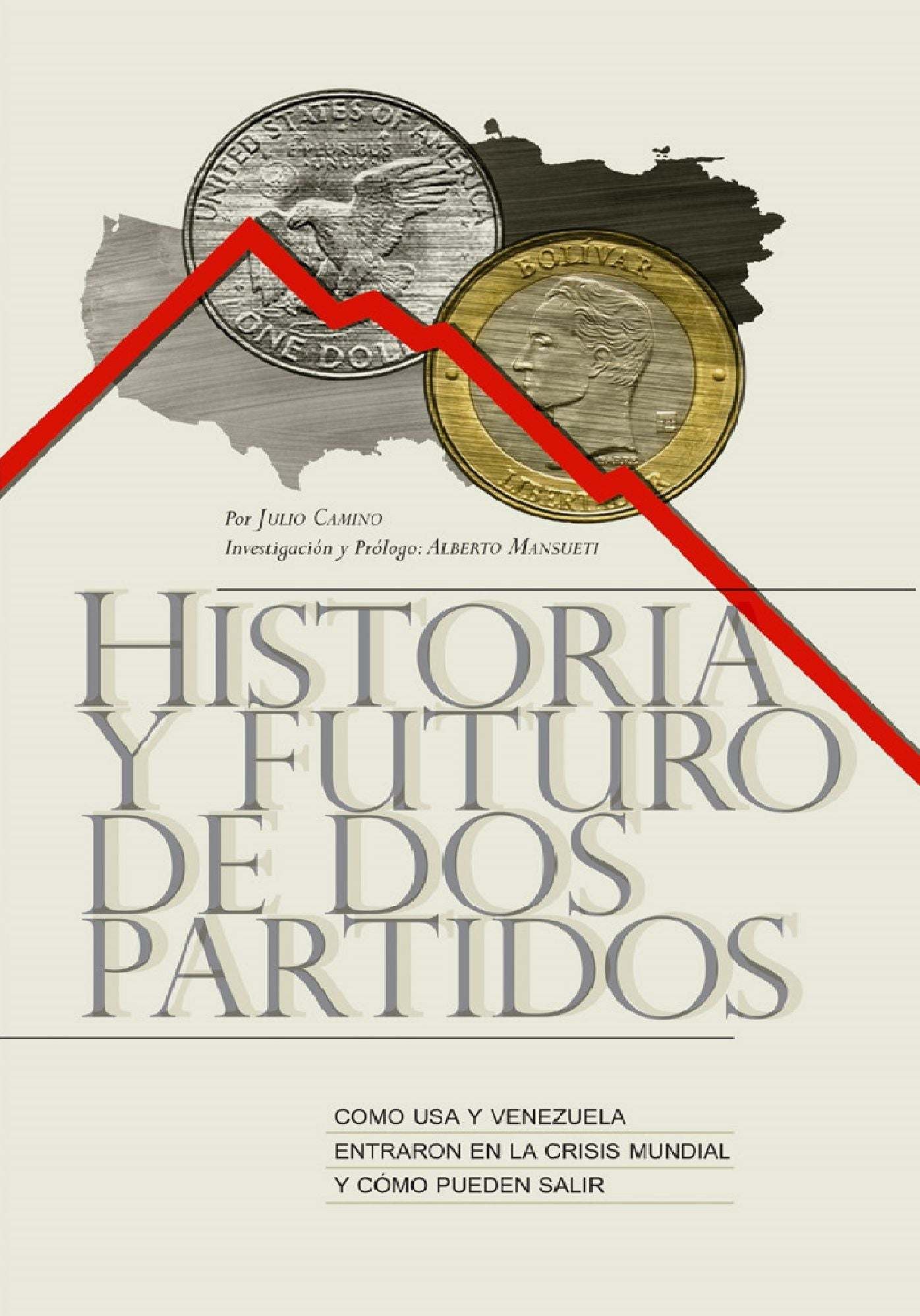 HISTORIA Y FUTURO DE 2 PARTIDOS