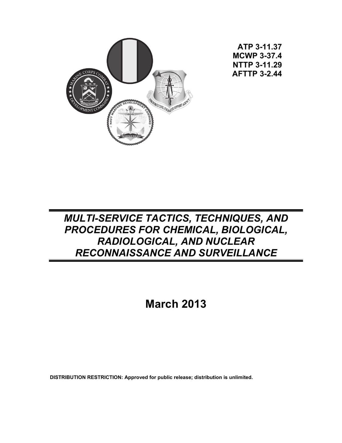 MULTI-SERVICE TACTICS, TECHNIQUES, AND PROCEDURES FOR CHEMICAL, BIOLOGICAL, RADIOLOGICAL, AND NUCLEAR RECONNAISSANCE AND SURVEILLANCE