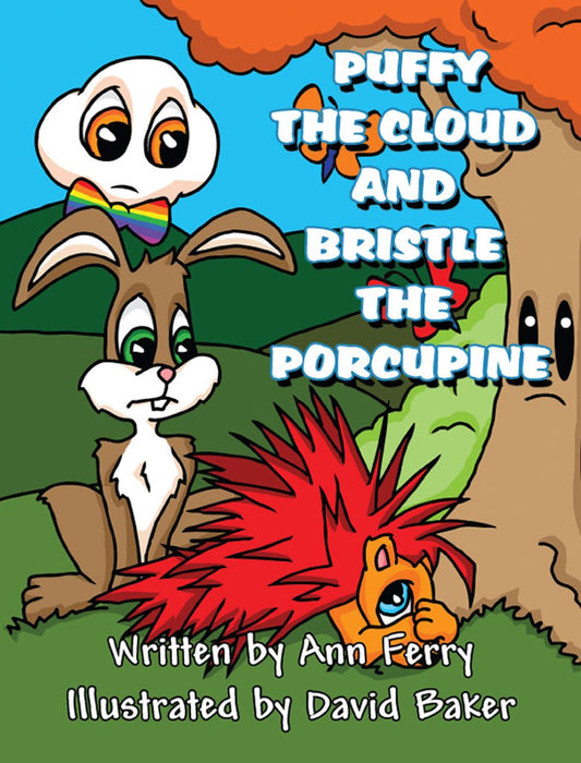 Puffy the Cloud and Bristle The Porcupine
