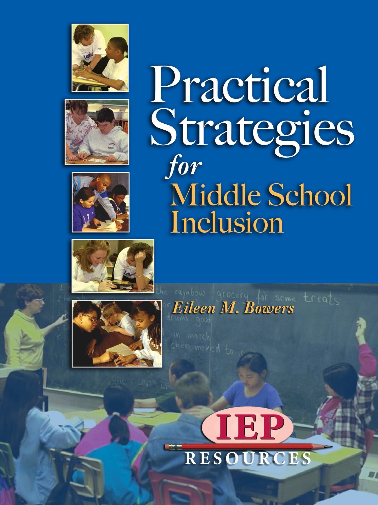 Practical Strategies for Middle School Inclusion
