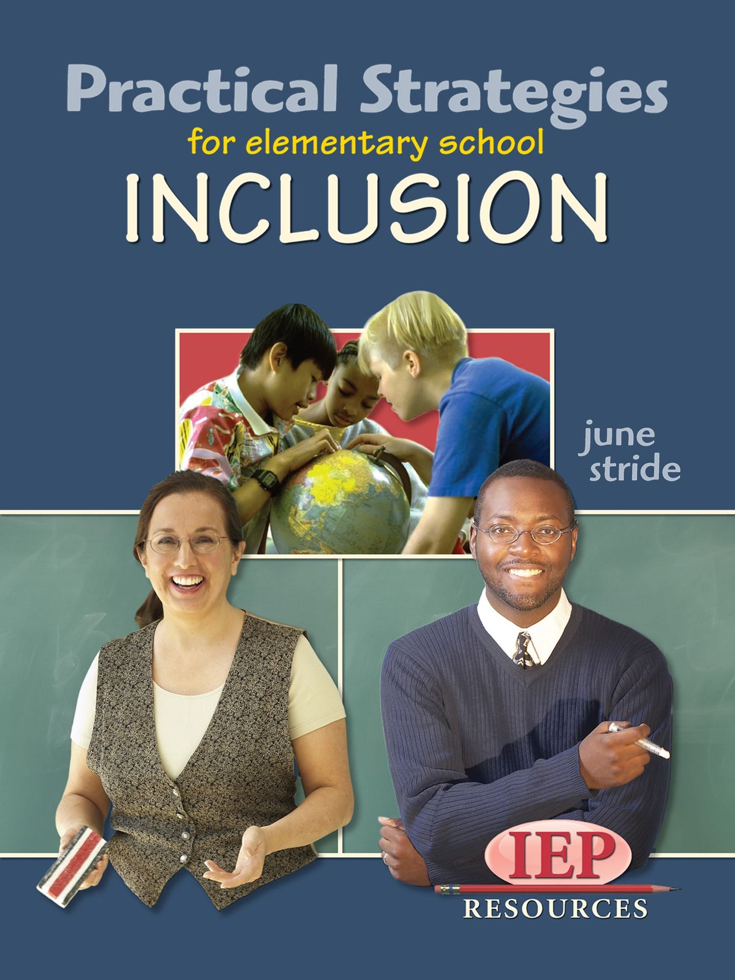 Practical Strategies for Elementary School Inclusion