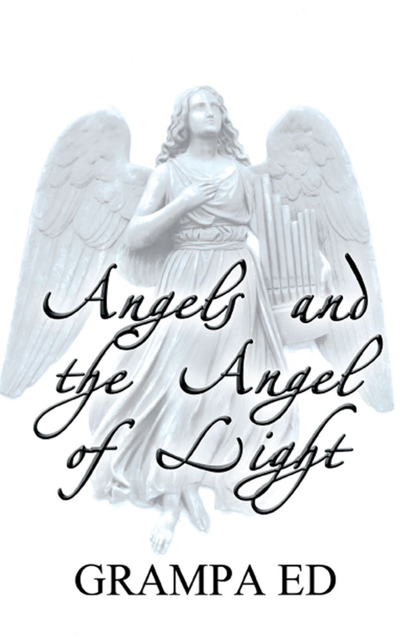 Angels and the Angel of Light