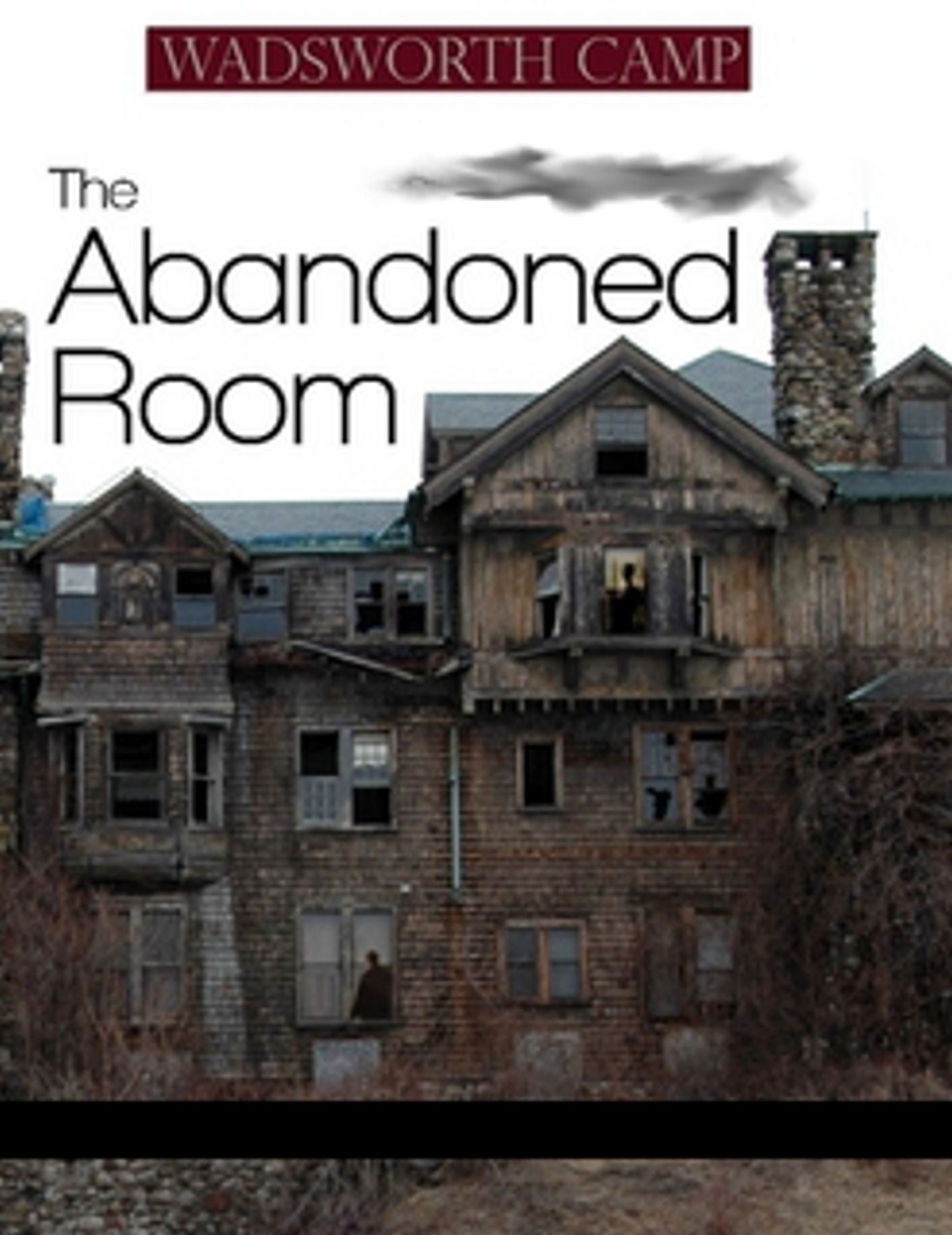 The Abandoned Room