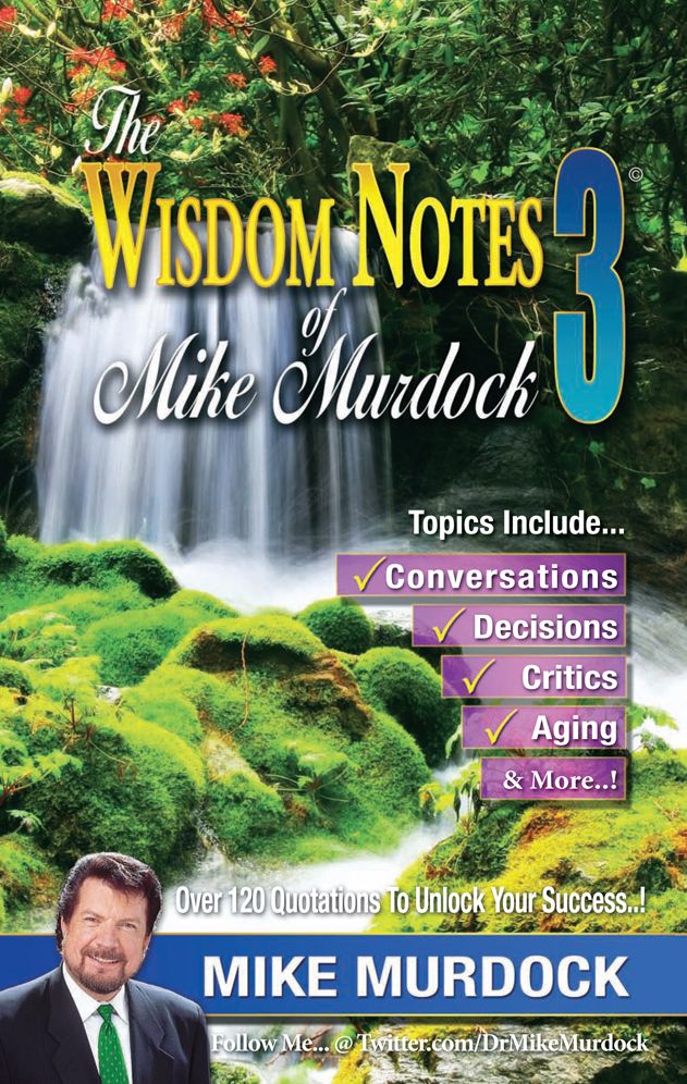 The Wisdom Notes of Mike Murdock 3