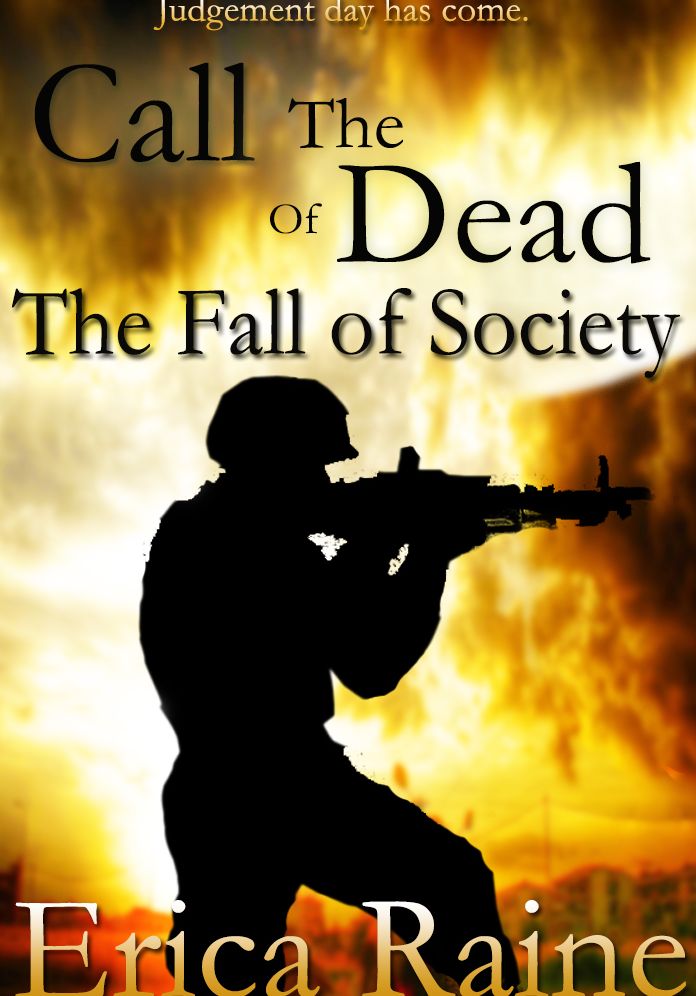Call of The Dead: The Fall of Society