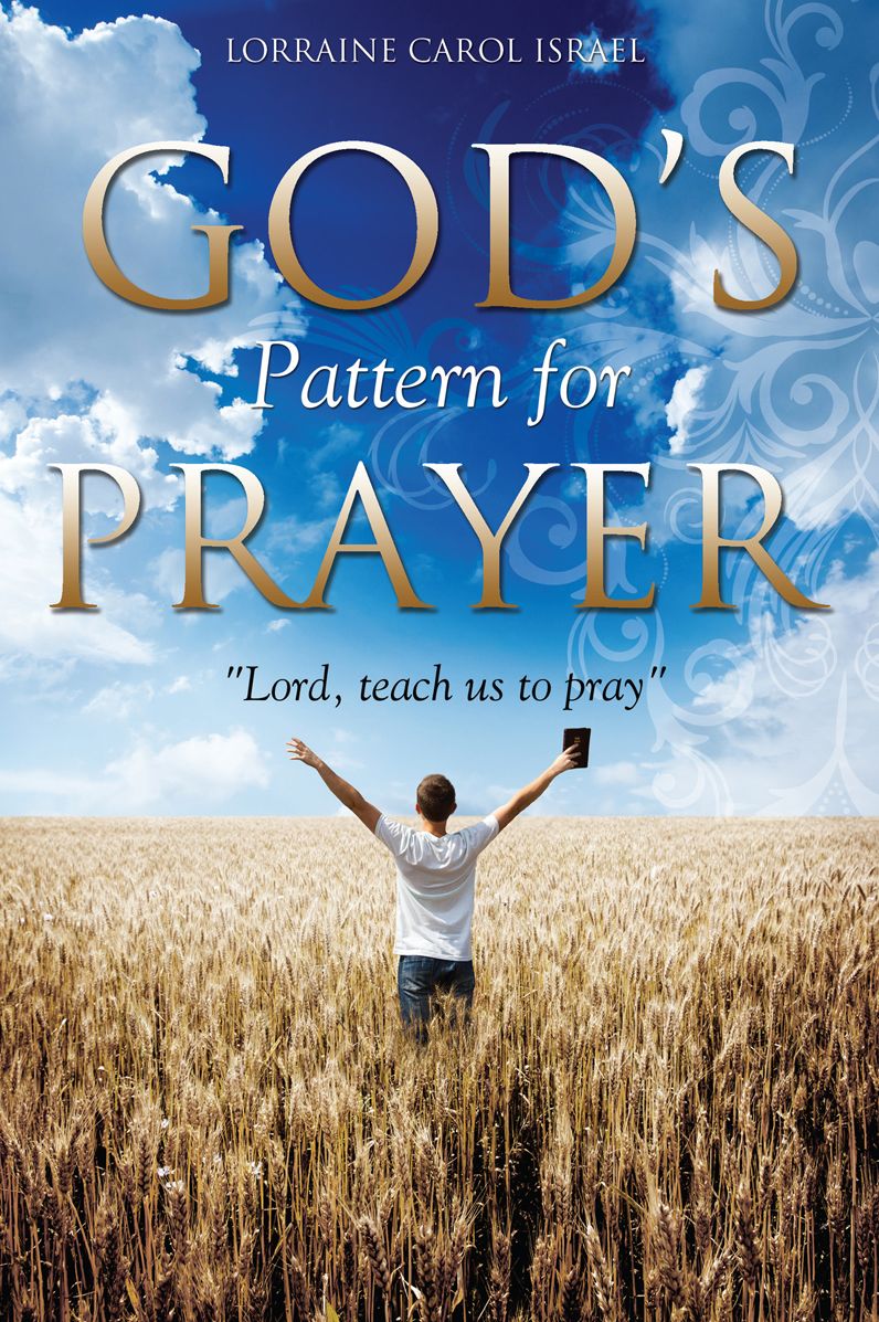 God's Pattern for Prayer