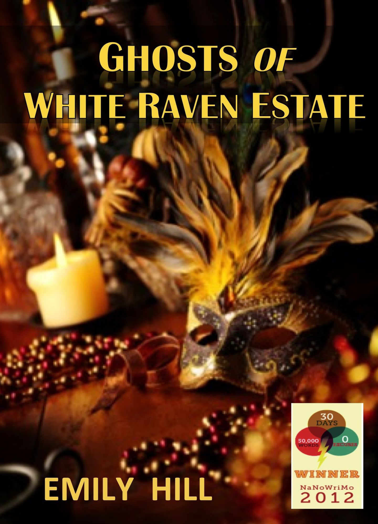 Ghosts of White Raven Estate: Book Four