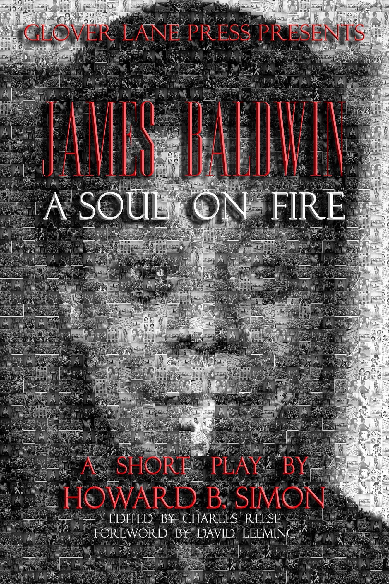 JAMES BALDWIN A SOUL ON FIRE a short play by HOWARD B. SIMON