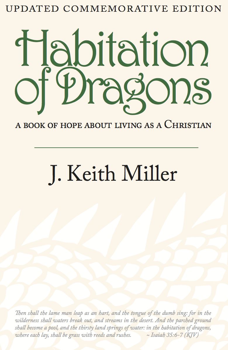 Habitation of Dragons: a book of hope about living as a Christian