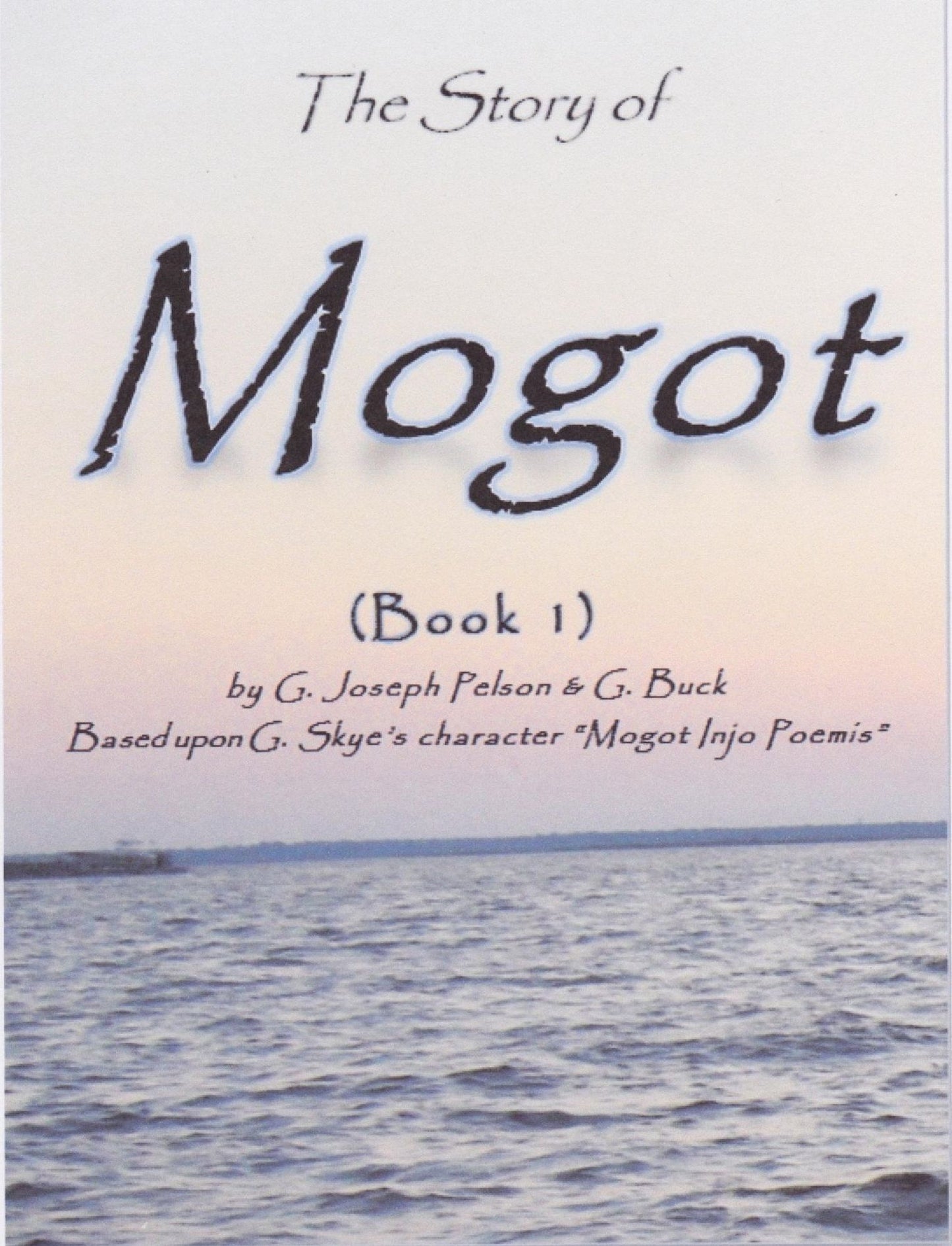 The Story of Mogot (Book One)