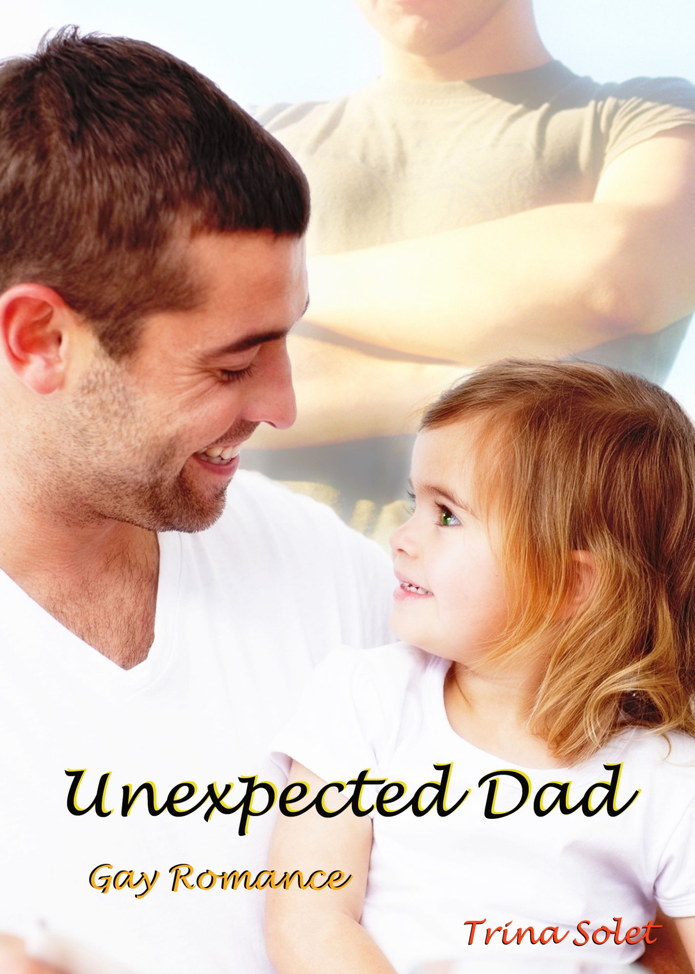 Unexpected Dad (Gay Romance)