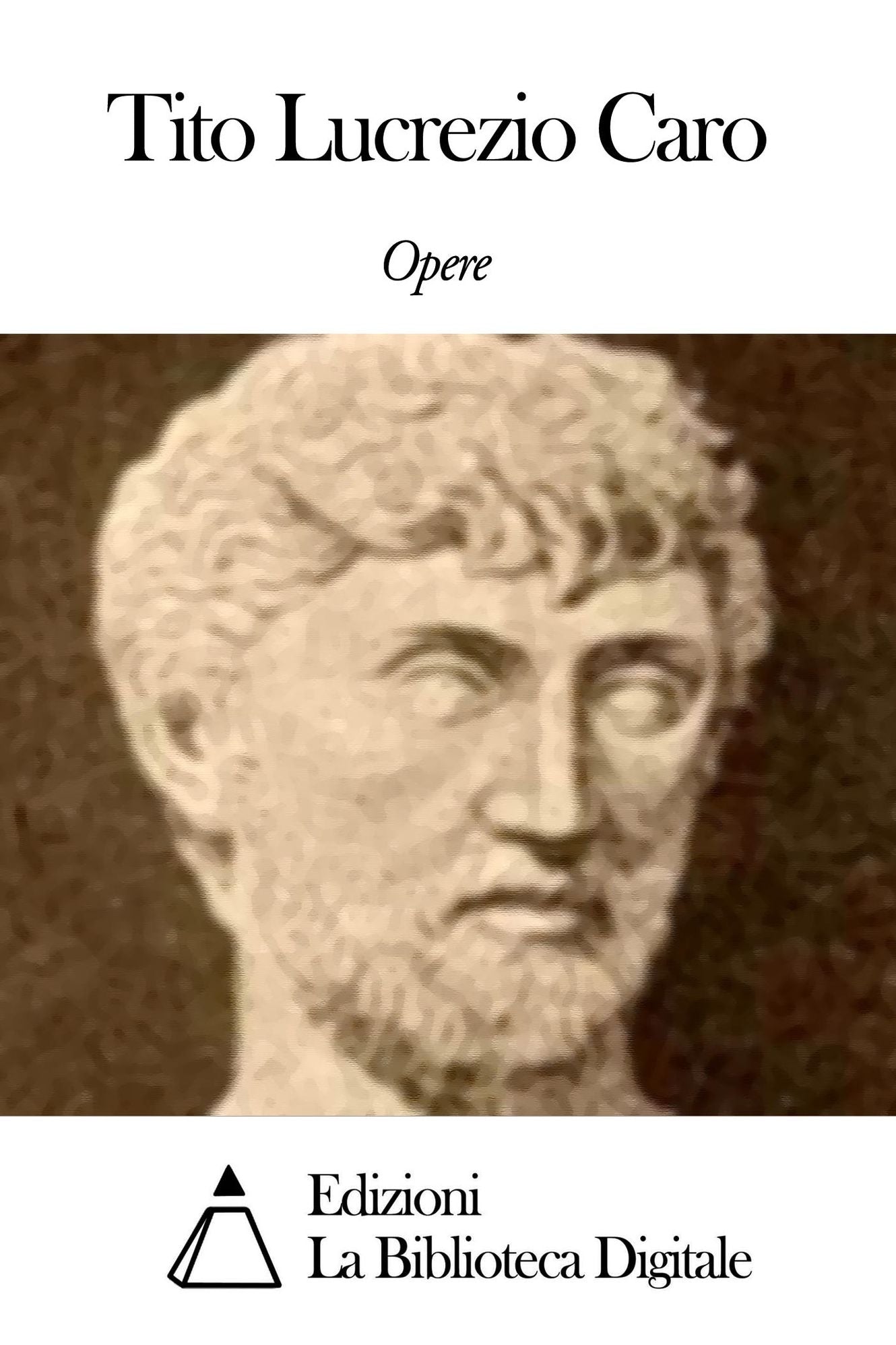 Opere di Tito Lucrezio Caro