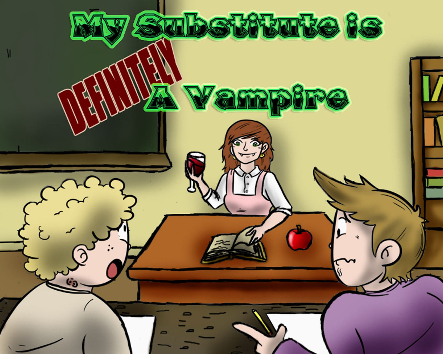 My Substitute is DEFINITELY a Vampire!